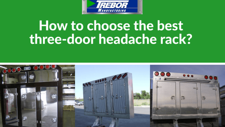 How to choose the best three-door headache rack?